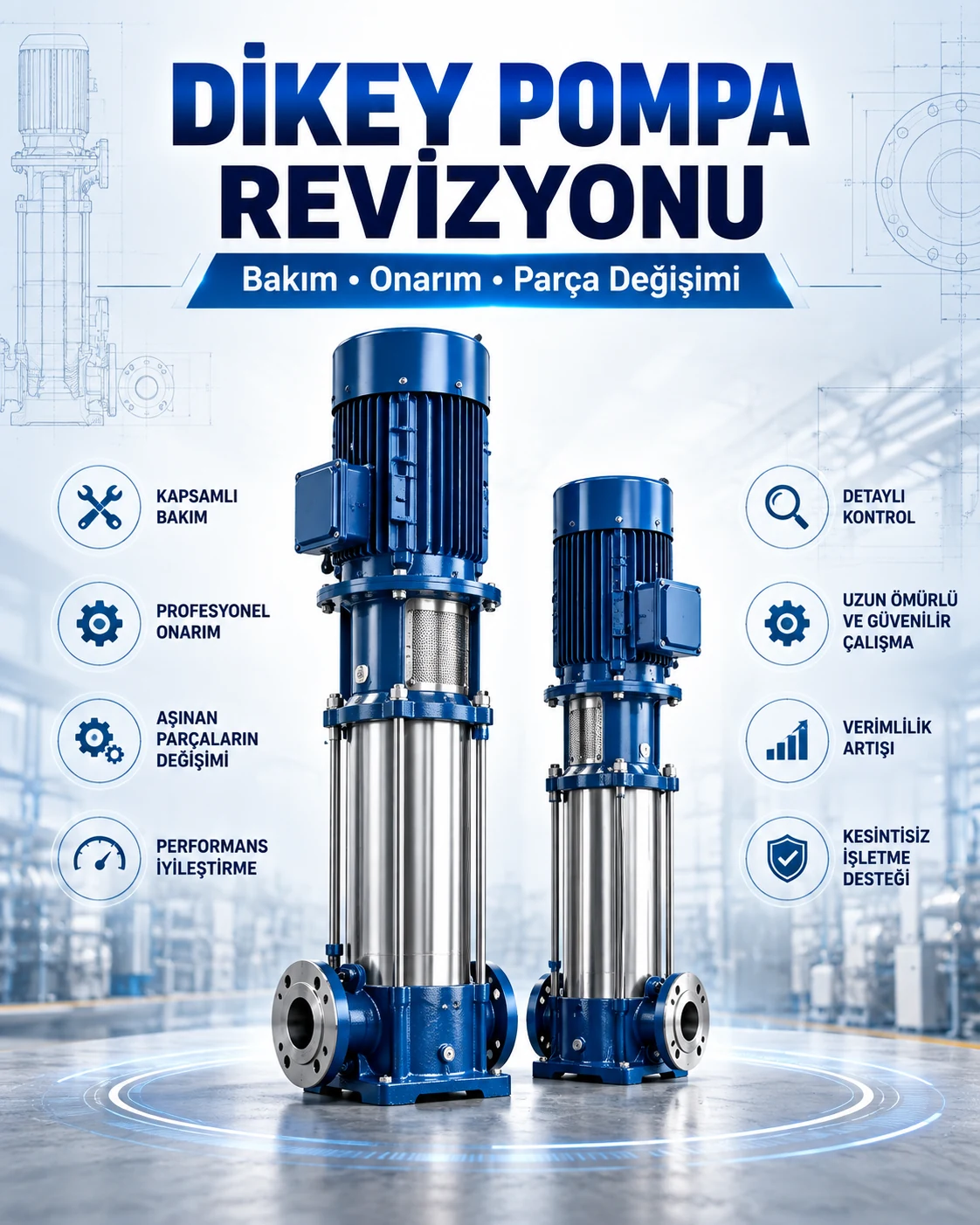 Dikey Pompa Revizyonu Dikey Pompa Revizyonu